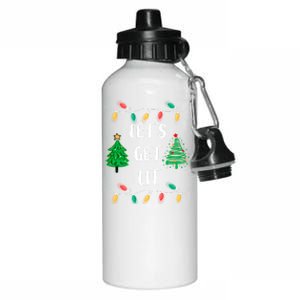 Funny LetS Get Lit Christmas Lights Gift Xmas Holidays Funny Gift Aluminum Water Bottle