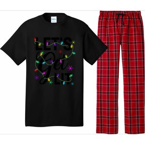 Funny LetS Get Lit Christmas Lights Funny Gift Xmas Holiday Funny Gift Pajama Set