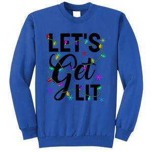 Funny LetS Get Lit Christmas Lights Funny Gift Xmas Holiday Funny Gift Sweatshirt