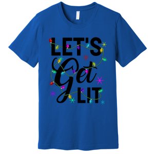 Funny LetS Get Lit Christmas Lights Funny Gift Xmas Holiday Funny Gift Premium T-Shirt