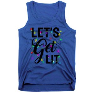 Funny LetS Get Lit Christmas Lights Funny Gift Xmas Holiday Funny Gift Tank Top