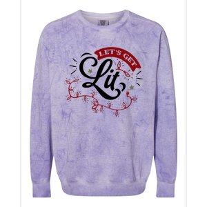 Funny LetS Get Lit Christmas Lights Xmas Holiday Cool Gift Colorblast Crewneck Sweatshirt