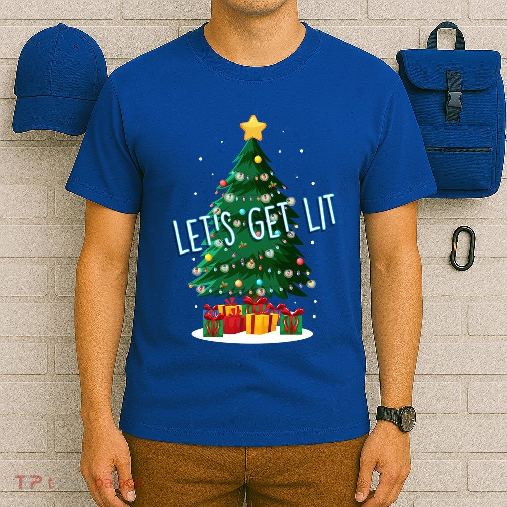 Funny LetS Get Lit Christmas Tree Xmas Lights Gift T-Shirt