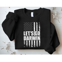 Funny Lets Go Darwin LetS Go Darwin American Flag Sweatshirt