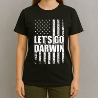 Funny Lets Go Darwin LetS Go Darwin American Flag T-Shirt