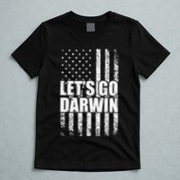 Funny Lets Go Darwin LetS Go Darwin American Flag T-Shirt