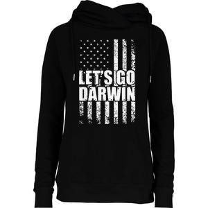 Funny Lets Go Darwin LetS Go Darwin American Flag Womens Funnel Neck Pullover Hood