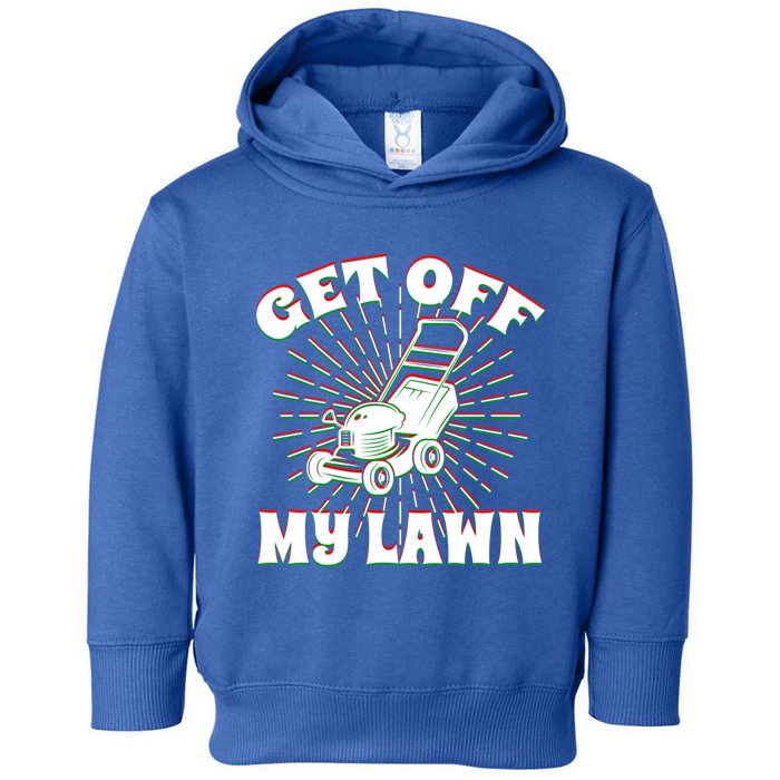 Funny Lawnmower Get Off My Lawn Landscape Artist Gift Toddler Hoodie