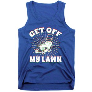 Funny Lawnmower Get Off My Lawn Landscape Artist Gift Tank Top