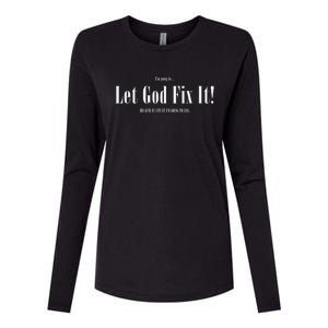 Funny Let God Fix It Because If i Fix It Im Going To Jail Womens Cotton Relaxed Long Sleeve T-Shirt