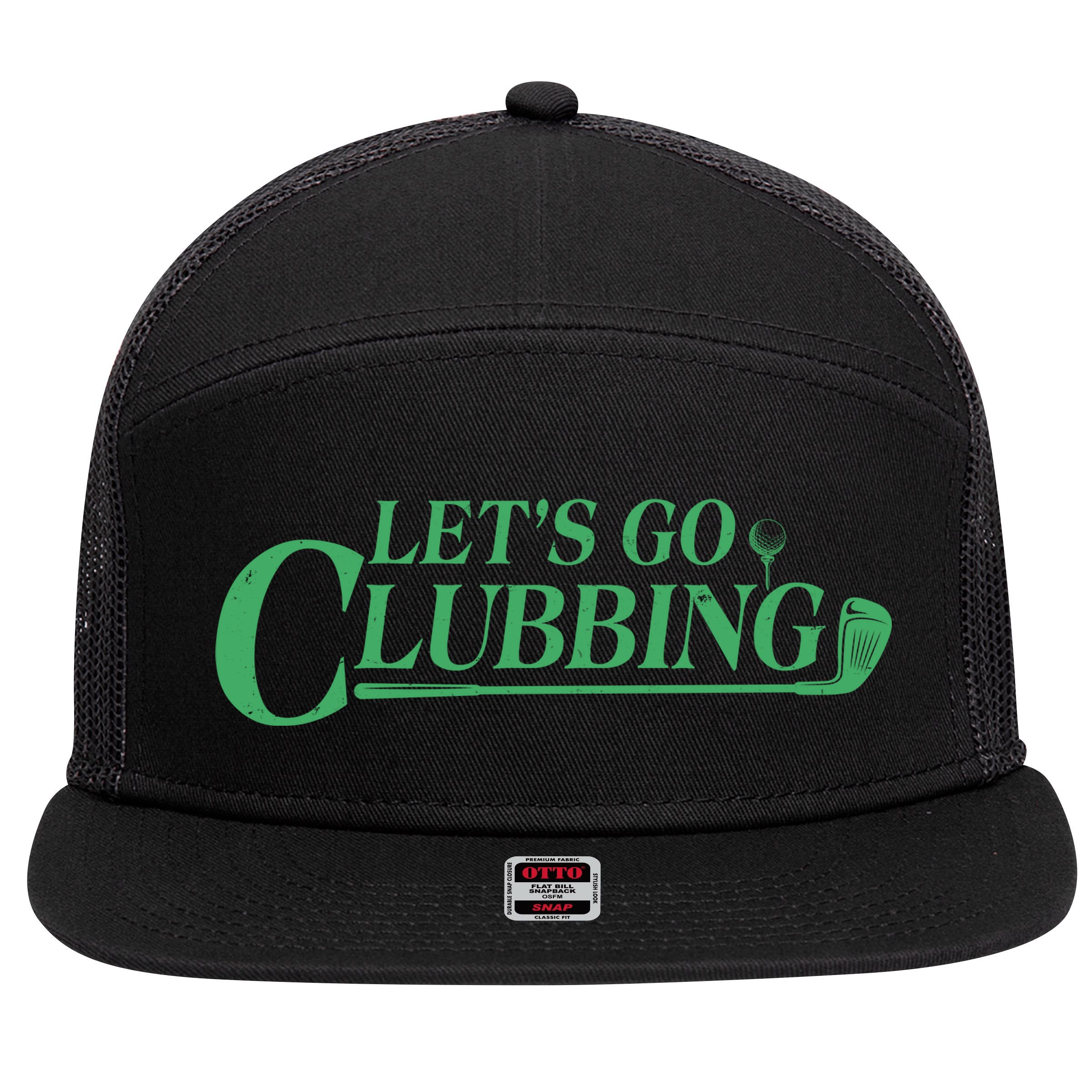 Funny Let's Go Clubbing Golfing Fan 7 Panel Mesh Trucker Snapback Hat