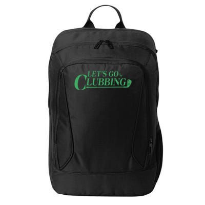 Funny Let's Go Clubbing Golfing Fan City Backpack