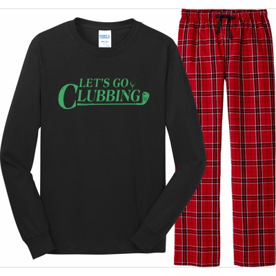 Funny Let's Go Clubbing Golfing Fan Long Sleeve Pajama Set