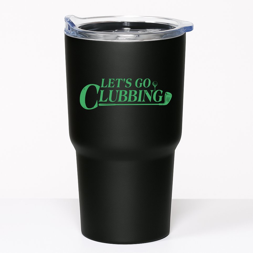 Funny Let's Go Clubbing Golfing Fan Tumbler