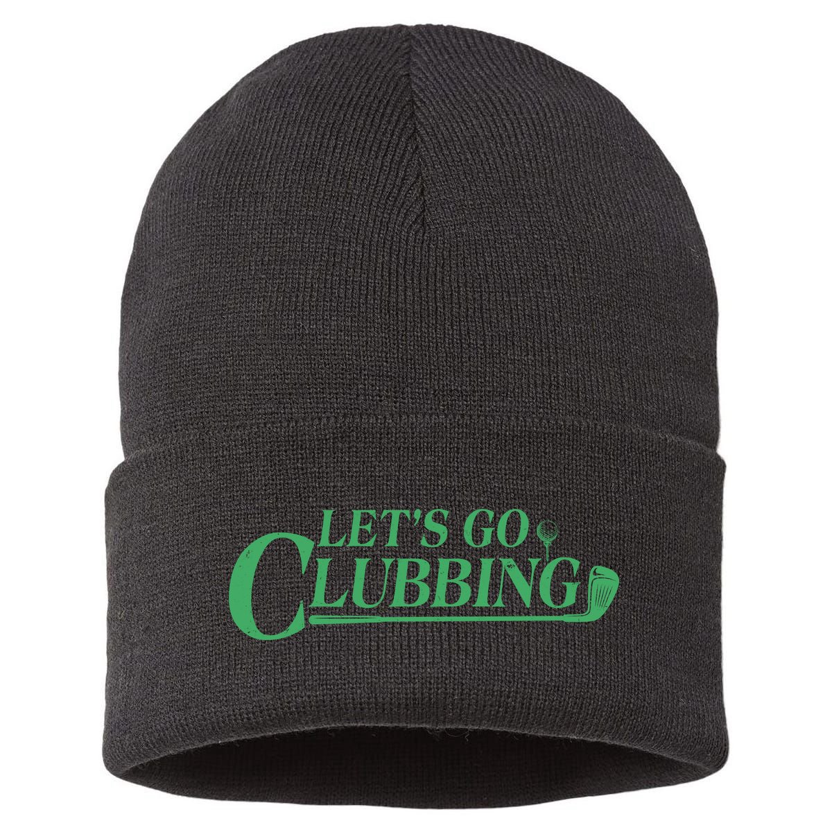 Funny Let's Go Clubbing Golfing Fan Sustainable Knit Beanie