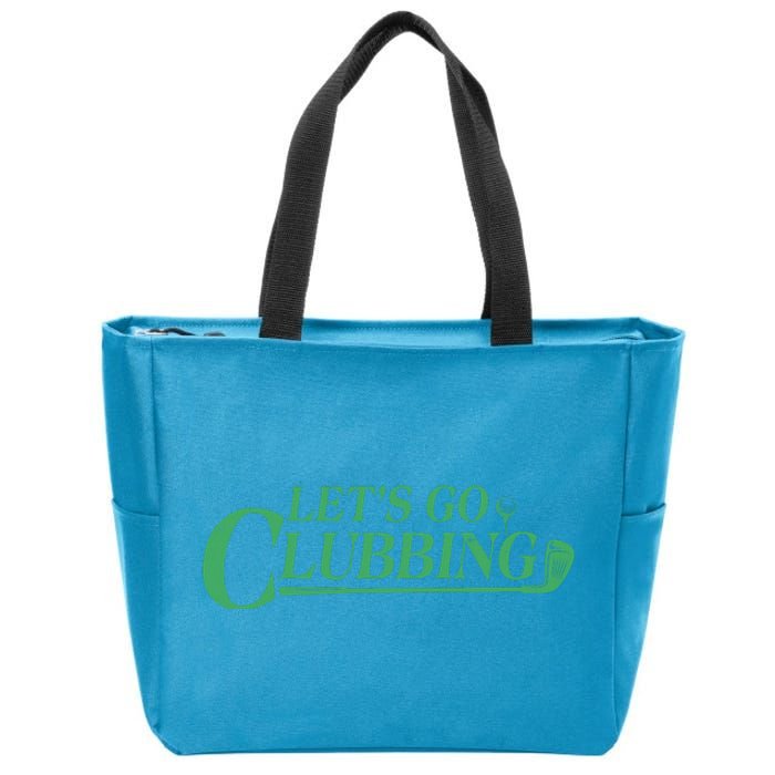 Funny Let's Go Clubbing Golfing Fan Zip Tote Bag