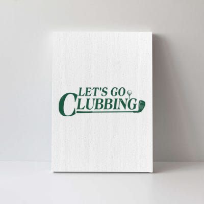 Funny Let's Go Clubbing Golfing Fan Canvas