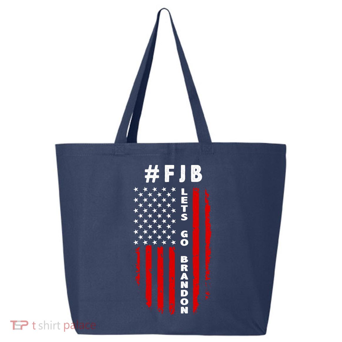 FJB Let's Go Brandon American Flag 25L Jumbo Tote