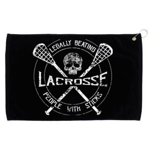 Funny Lacrosse Gift Legally Beating People With Sticks Grommeted Golf Towel