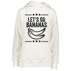 Funny LetS Go Bananas Distressed Grunge Womens Funnel Neck Pullover Hood