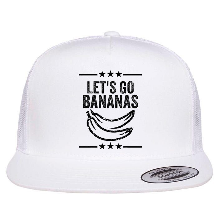 Funny LetS Go Bananas Distressed Grunge Flat Bill Trucker Hat