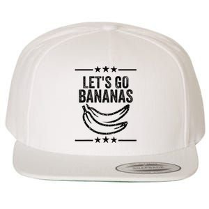 Funny LetS Go Bananas Distressed Grunge Wool Snapback Cap