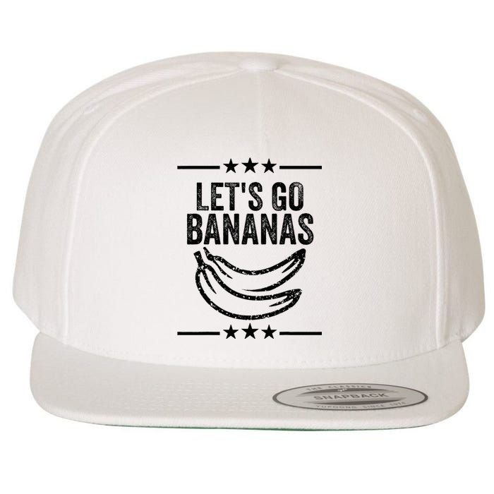 Funny LetS Go Bananas Distressed Grunge Wool Snapback Cap