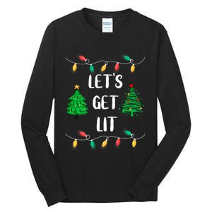 Funny Lets Get Lit Christmas Lights Gift Xmas Holidays Tall Long Sleeve T-Shirt