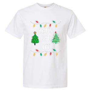 Funny Lets Get Lit Christmas Lights Gift Xmas Holidays Garment-Dyed Heavyweight T-Shirt