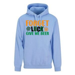 Forget Luck Give Me Beer Funny Beer St Patricks Day Unisex Surf Hoodie