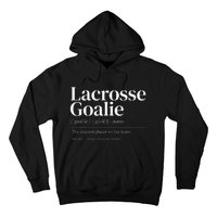 Funny Lacrosse Goalie Quote Definition Men Woman Kids Hoodie