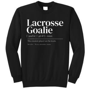 Funny Lacrosse Goalie Quote Definition Men Woman Kids Sweatshirt