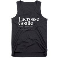 Funny Lacrosse Goalie Quote Definition Men Woman Kids Tank Top