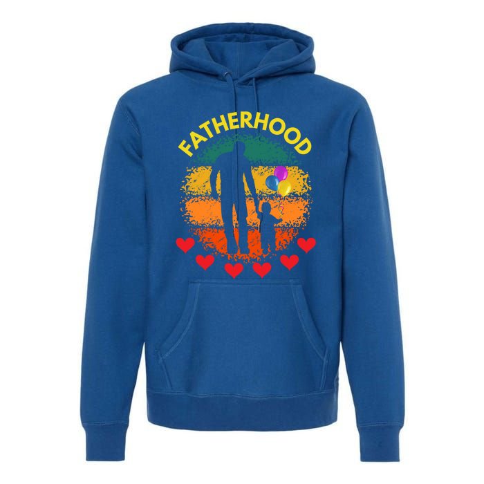 Fatherhood Love Gift Premium Hoodie