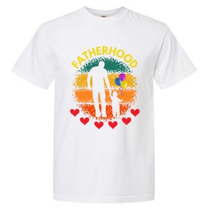 Fatherhood Love Gift Garment-Dyed Heavyweight T-Shirt