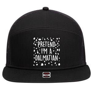 Funny Lazy Halloween Costume Pretend I'm A Dalmatian 7 Panel Mesh Trucker Snapback Hat