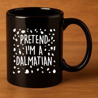 Funny Lazy Halloween Costume Pretend I'm A Dalmatian 11oz C Handle Ceramic Mug