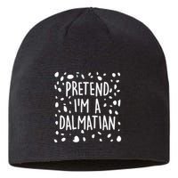 Funny Lazy Halloween Costume Pretend I'm A Dalmatian Sustainable Beanie