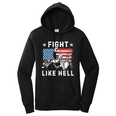 Fight Like Hell Trump Fight American Trump Stronger 2024 Women's Pullover Hoodie