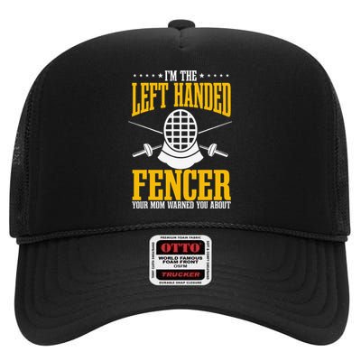 Fencing Left Handed Fencer Sport Fence Foil Epee Sabre High Crown Mesh Back Trucker Hat