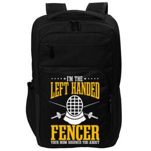 Fencing Left Handed Fencer Sport Fence Foil Epee Sabre Impact Tech Backpack