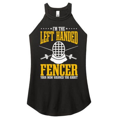 Fencing Left Handed Fencer Sport Fence Foil Epee Sabre Women's Perfect Tri Rocker Tank
