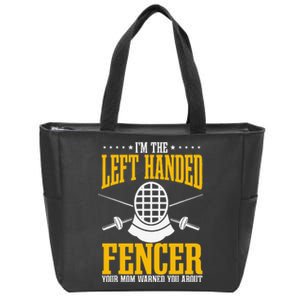 Fencing Left Handed Fencer Sport Fence Foil Epee Sabre Zip Tote Bag