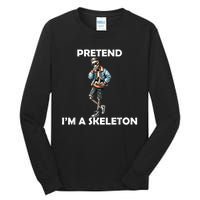 Funny Lazy Halloween Costume 2024 Pretend Im A Skeleton Tall Long Sleeve T-Shirt