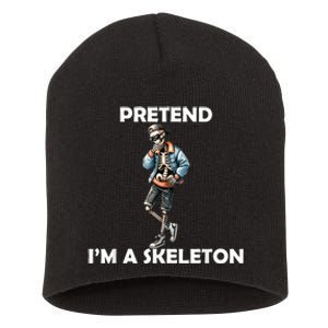 Funny Lazy Halloween Costume 2024 Pretend Im A Skeleton Short Acrylic Beanie