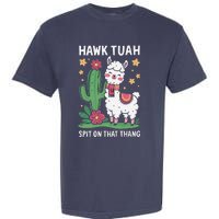 Funny Llama Hawk Tush Spit On That Thing Presidential Parody Garment-Dyed Heavyweight T-Shirt