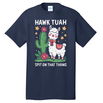 Funny Llama Hawk Tush Spit On That Thing Presidential Parody Tall T-Shirt