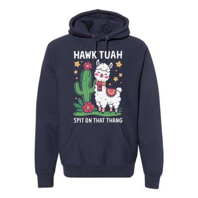 Funny Llama Hawk Tush Spit On That Thing Presidential Parody Premium Hoodie