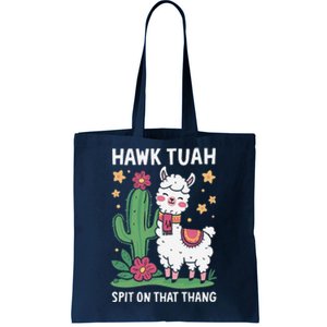 Funny Llama Hawk Tush Spit On That Thing Presidential Parody Tote Bag