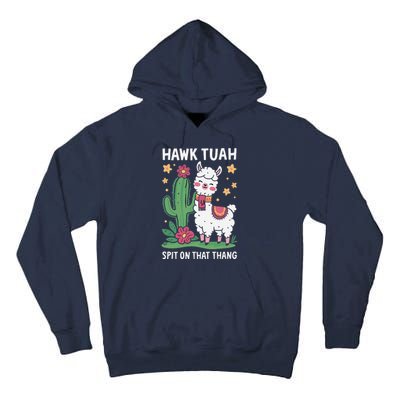 Funny Llama Hawk Tush Spit On That Thing Presidential Parody Tall Hoodie